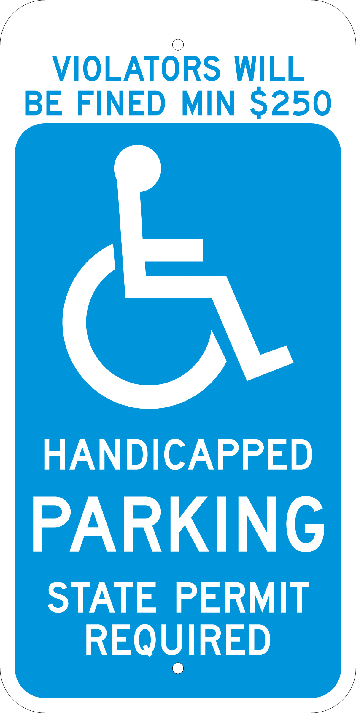 Parking Sign  24  H x 12  W x 0 090  D  Aluminum 115252