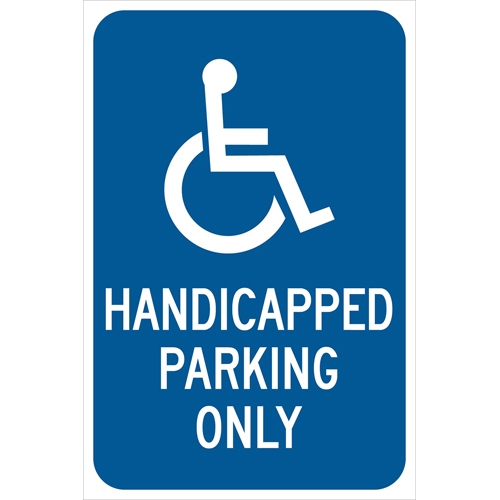 Handicapped Parking Only Sign  18  H x 12  W x 0 090  D  Aluminum 115576