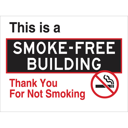 This Is A Smoke Free Building Thank You For Not Smoking Sign  18  H x 24  W x 0 090  D  Aluminum 115628