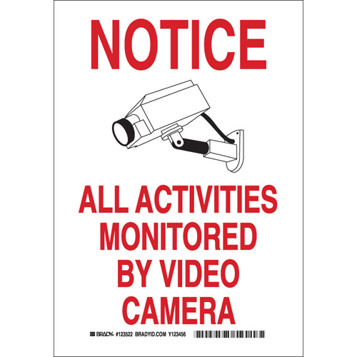 NOTICE All Activities Monitored By Video Camera Sign  10  H x 7  W x 0 035  D  Aluminum 123520