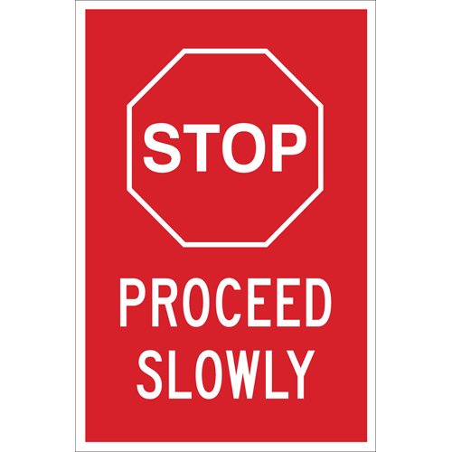 STOP Proceed Slowly Sign  18  H x 12  W x 0 035  D  Aluminum 124428