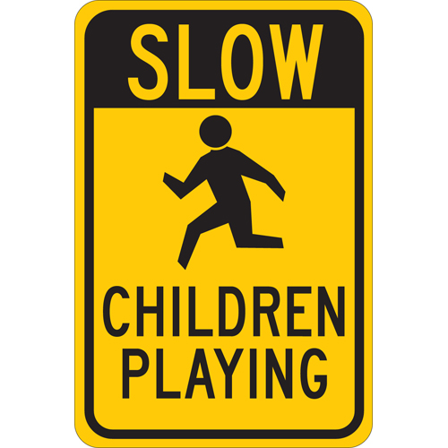 SLOW Children Playing Sign  18  H x 12  W x 0 035  D  Aluminum 124434
