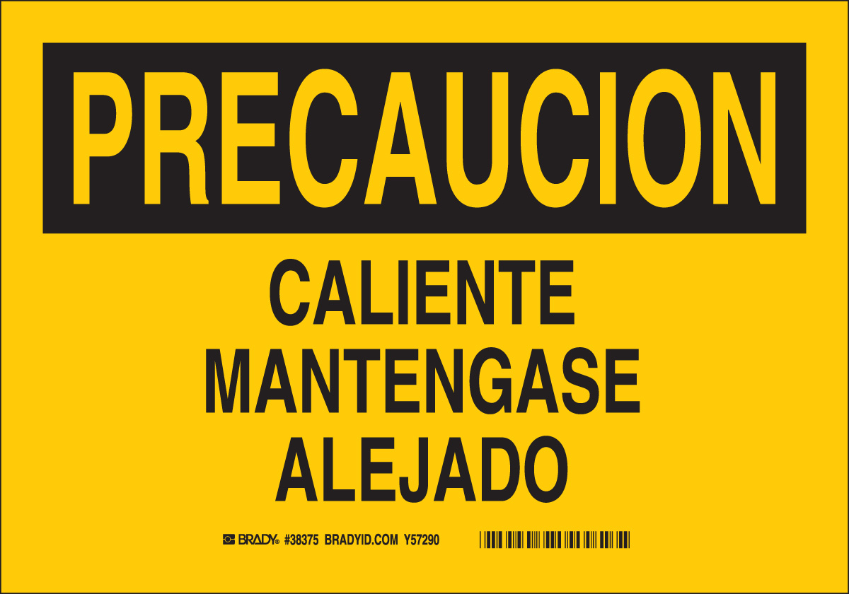 SPANISH CAUT HOT KEEP AWAY 39773
