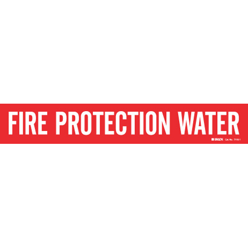 FIRE PROTECTION WATER Pipe Marker  2 25  H x 14  W  Fits Pipes 2 5  Dia  Thru 7 875  Dia 7110 1